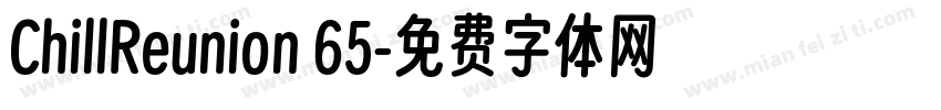 ChillReunion 65字体转换